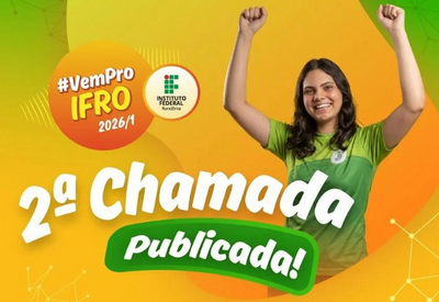 IFRO publica 2ª chamada do Processo Seletivo Unificado com 3704 vagas disponíveis
