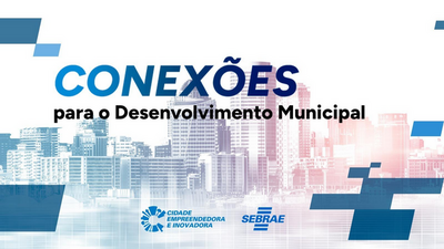 Sebrae realiza Encontro Conexões para o Desenvolvimento Municipal em Porto Velho