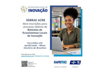 Inscrições abertas para 12 vagas de bolsistas no Sebrae AC
